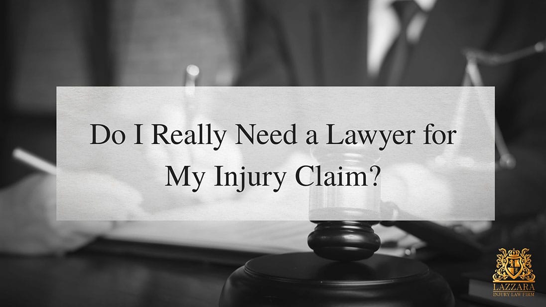 Do I Really Need a Lawyer for My Injury Claim?